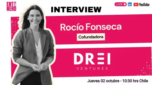Roc铆o Fonseca nos cuenta sobre su nuevo proyecto: Drei Ventures ,Entreprenerd Media