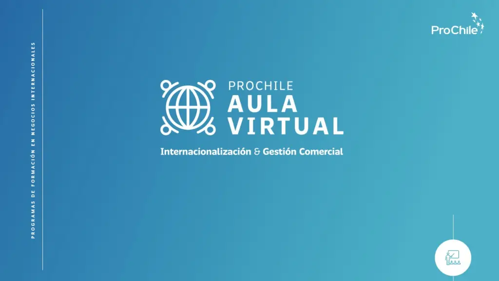 ProChile lanza Aula Virtual 2026 ,ProChile