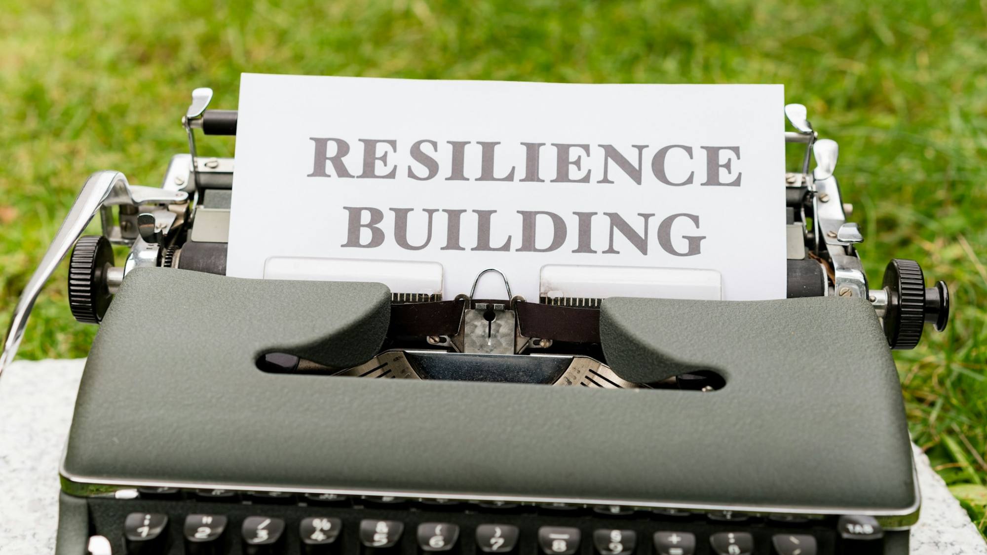 Resilience , Unsplash