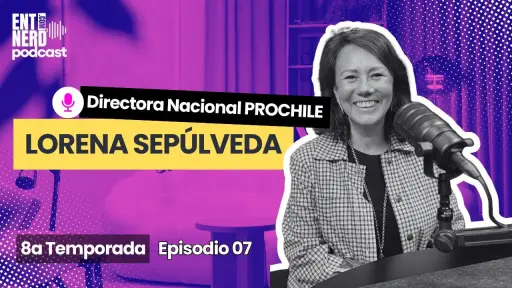 Cómo Chile busca aumentar las exportaciones tecnológicas en 2026 | Directora de ProChile ,Entreprenerd Media 